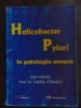 Helicobacter plylori in patologia umana-Carol Stanciu