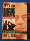 Revoluția - &Icirc;nceputul Adevărului - Sergiu Nicolăescu