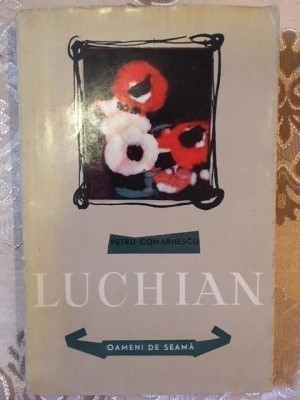 LUCHIAN - PETRU COMARNESCU