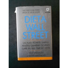 HEATHER BAUER, KATHY MATTHEWS - DIETA WALL STREET