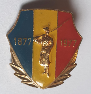 Insigna DOROBANT - Centenarul Indpendentei de stat a Romaniei 1877 - 1977 foto