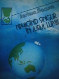 Navigand singur in jurul lumii - Joshua Slocum