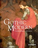 Gothic Modern: From Edvard Munch to K