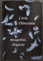 LIVIU DANCEANU - mesaje@de. dragoste (MESAJE DE DRAGOSTE) [2011] foto