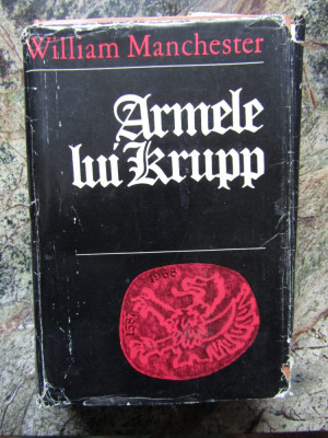 Armele lui Krupp- William Manchester foto