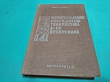 KINETOLOGIE PROFILACTICĂ, TERAPEUTICĂ ȘI DE RECUPERARE * TUDOR SBENGHE * 1987 * 4 4 5