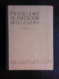 PROBLEME DE PSIHOLOGIA INTELEGERII - A.A. SMIRNOV