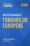 Accesarea fondurilor europene de la incepator la expert, vol. 2 - Matei Nicolae (2-3 insemnari cu pixul)