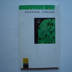 Gradina, cenusa. Proza din Europa centra si de est - Danilo Kis