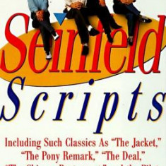 The Seinfeld Scripts: The First and Second Seasons