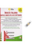 Invata italiana rapid si simplu in 24 de saptamani + Stick USB - Simona Vara