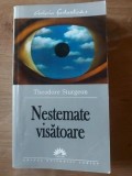 Nestemate visatoare- Theodore Sturgeon