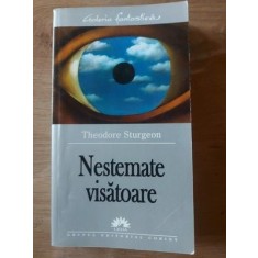 Nestemate visatoare- Theodore Sturgeon