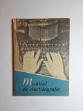 Manual de dactilografie &ndash; Aut. N. Manarovici, Ed. Științifică, 1960
