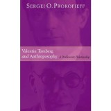 Valentin Tomberg &amp; Anthroposophy