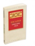 Simbolismul Crucii - Rene Guenon, Herald