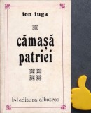 Camasa Patriei Ion Iuga
