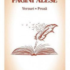 Pagini alese. Versuri. Proza - Tudor Arghezi