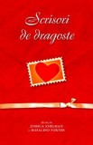 Scrisori de dragoste - Joshua Knelman, Rosalind Porter