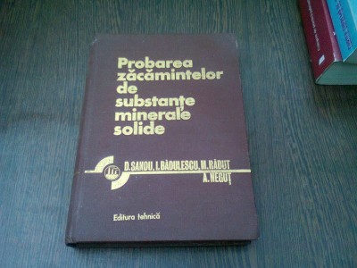 PROBAREA ZACAMINTELOR DE SUBSTANTE MINERALE SOLIDE - D. SANDU foto