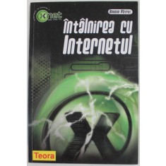 INTALNIREA CU INTERNETUL de BOGDAN PATRUT , 1999