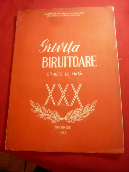 Grivita Biruitoare - Texte si Partituri pt Cantece de masa 1963 ,13pag