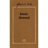 K&ouml;z&ouml;s &eacute;letrend - Hamvas B&eacute;la művei 32. k&ouml;tet - Hamvas B&eacute;la