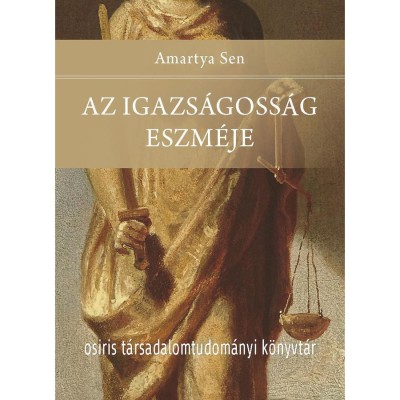 Az igazs&amp;aacute;goss&amp;aacute;g eszm&amp;eacute;je - Amarthya Sen foto