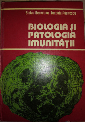 BIOLOGIA SI PATOLOGIA IMUNITATII , 1981 foto