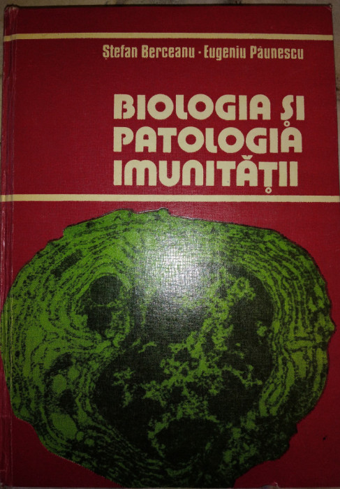 BIOLOGIA SI PATOLOGIA IMUNITATII , 1981