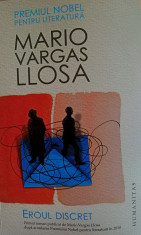 Mario Vargas Llosa - Eroul discret foto