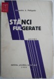 Stanci fulgerate - Alexandru A. Philippide - Poeme - Studii literare - Carte cu coperta uzata