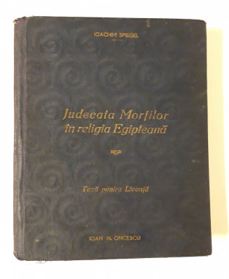 Carte veche religie Preot Ioan Oncescu Judecata mortilor in religia egipteana foto