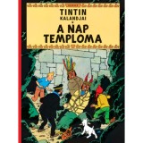 Tintin kalandjai 14. - A Nap temploma - Herg&eacute;