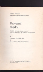 ALBERT FLOCON - UNIVERSUL CARTILOR STUDIU ISTORIC DE LA ORIGINI PANA IN SEC. 18 foto