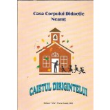 Caietul dirigintelui - Casa corpului didactic Neamt - Emil Creanga