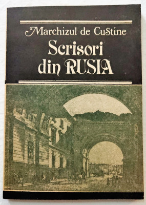 Marchizul de Custine, Scrisori din Rusia (1992), nefolosita foto