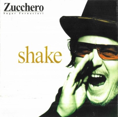Zucchero - Shake, CD foto