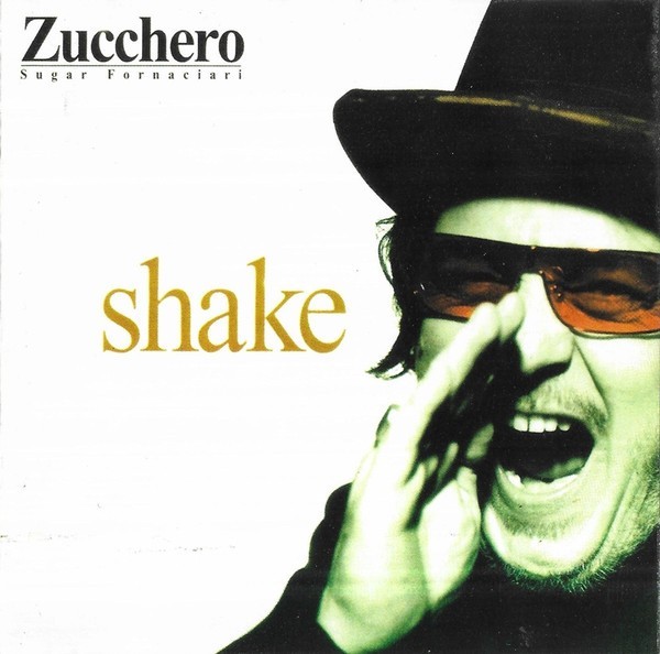 Zucchero - Shake, CD