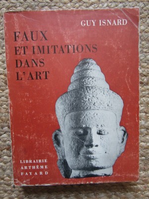 Guy Isnard Faux Et Imitations Dans L&amp;#039;art foto