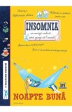 Insomnia. Noapte buna - Ulrike Raiser