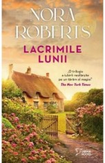 Lacrimile lunii - Nora Roberts