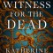 The Witness for the Dead