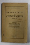 PRECEPTELE LUI CONFUCIUS ( KRONG TE ) de G. SOULIE DE MORANT , EDITURA RAM