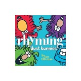 Rhyming Dust Bunnies