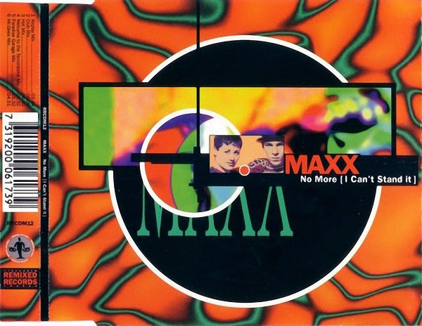 CD maxi-single Maxx &lrm;&ndash; No More [I Can&#039;t Stand It]