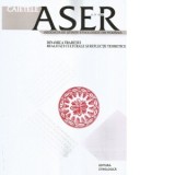 Caietele ASER. Dinamica traditiei . Realitati culturale si reflectii teoretice. Nr. 21/2024