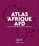 Atlas de l&#039;Afrique AFD | Guillaume Sciaux