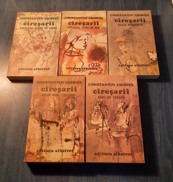 Ciresarii Constantin Chirita 5 volume