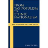 From Tax Populism to Ethnic Nationalism